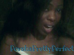 PorshaPrettyPerfect