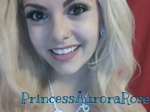 PrincessAuroraRose