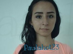 Paulahot23