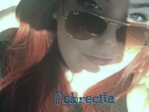 Pobrecita