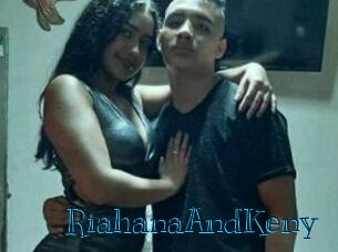 RiahanaAndKeny