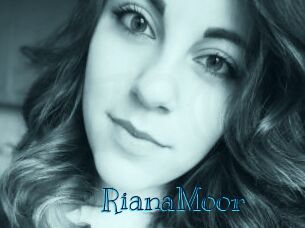 RianaMoor