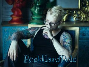 RockHardPole
