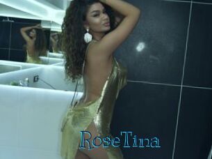 RoseTina