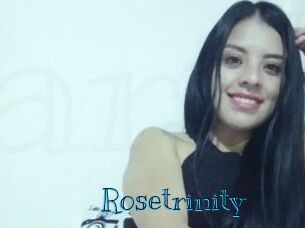 Rosetrinity