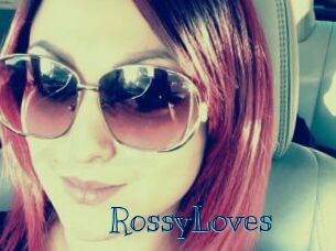 RossyLoves