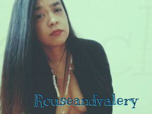 Rouseandvalery