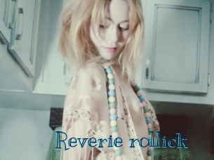 Reverie_rollick