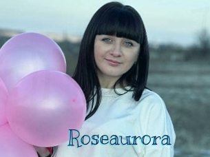 Roseaurora