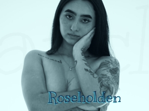 Roseholden