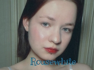 Rousewhite