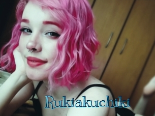 Rukiakuchiki