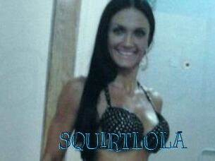 SQUIRTLOLA