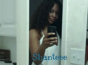 Shanteee