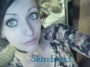 Skindread
