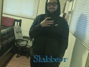 Slabberr