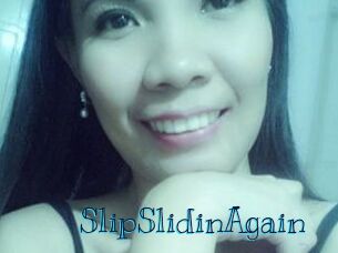 SlipSlidinAgain