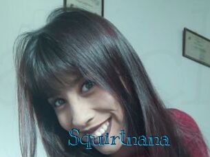 Squirtnana