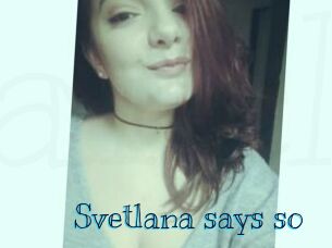 Svetlana_says_so