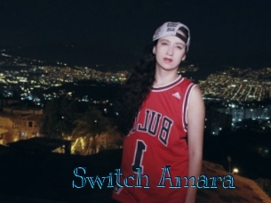 Switch_Amara