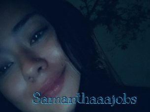 Samanthaaajobs
