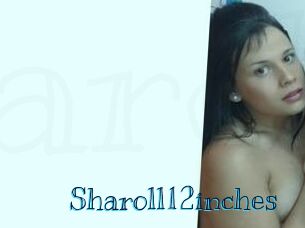 Sharoll12inches