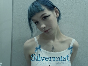 Silvermist