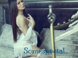 Somespecial