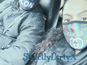 StrictlyDirtyX