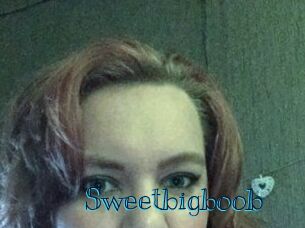 Sweetbigboob