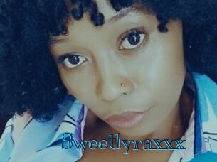Sweetlyraxxx