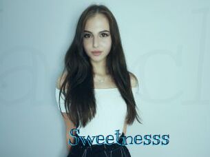 Sweetnesss
