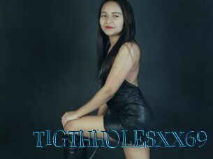 TIGTHHOLESXX69
