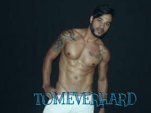 TOMEVERHARD