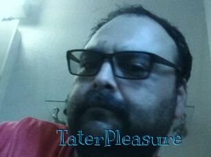 TaterPleasure