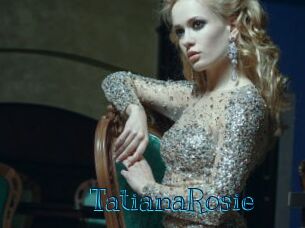 TatianaRosie