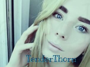 TenderThorn