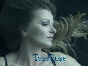 TessRose