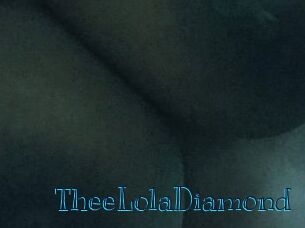 TheeLolaDiamond