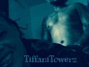 TiffaniTowerz
