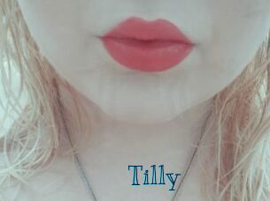 Tilly