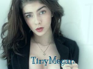 TinyMegan