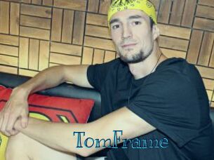 TomFrame