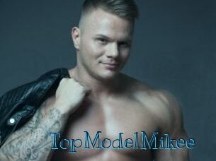 TopModelMikee