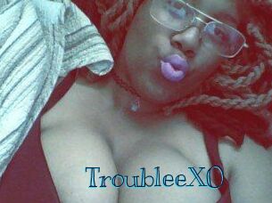 TroubleeXO