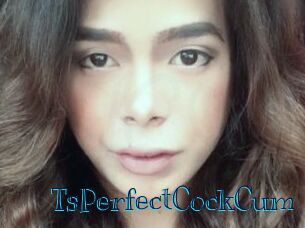 TsPerfectCockCum