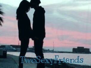 TwoSexyFriends