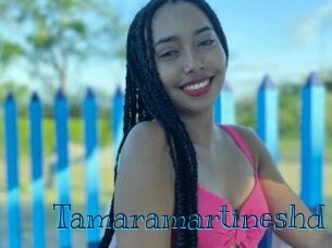 Tamaramartineshd