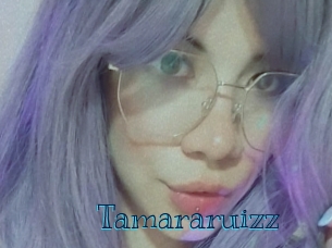 Tamararuizz