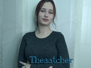 Theaatcher